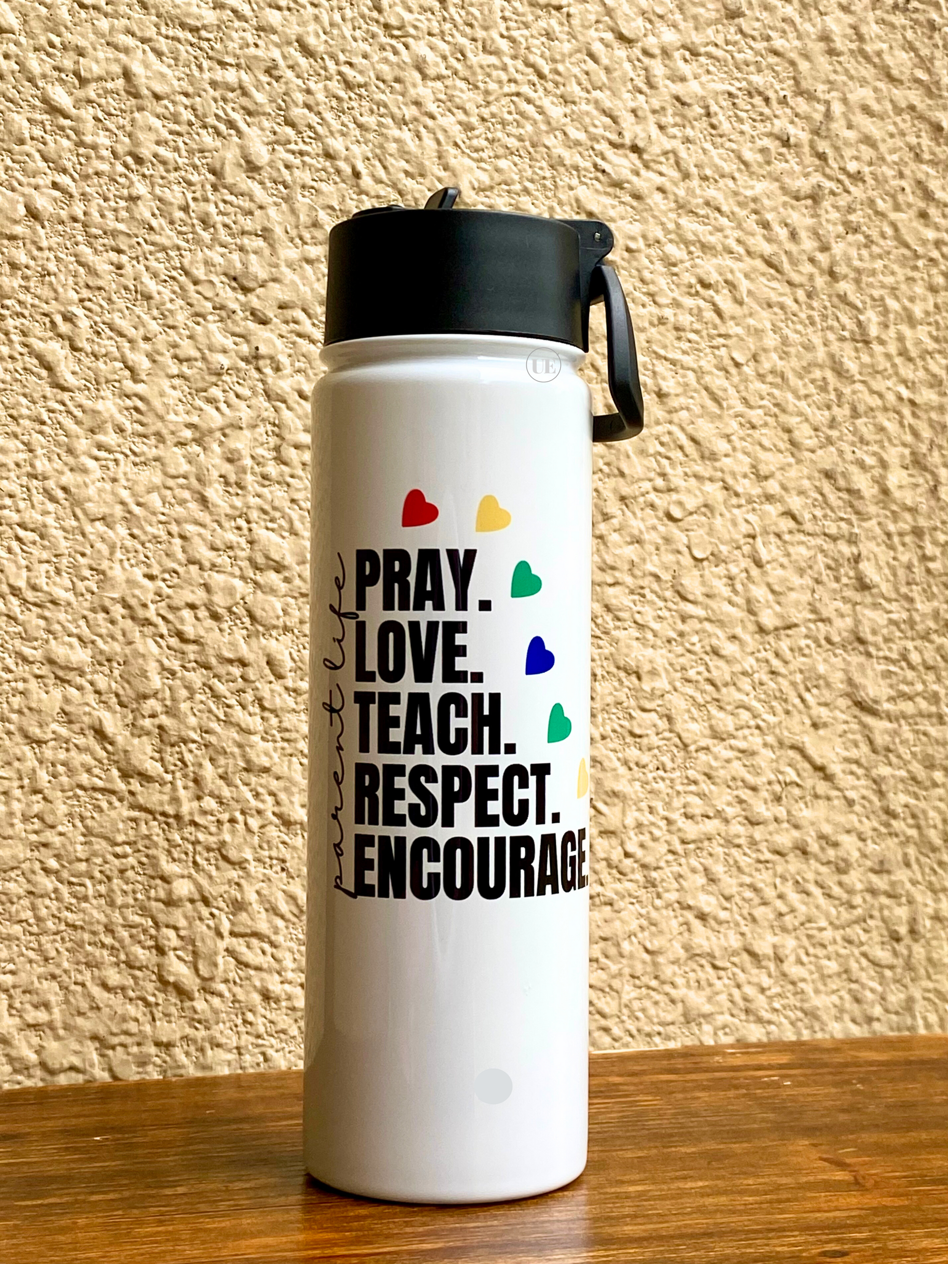 A 22oz stainless steel water bottle celebrating a parent’s love for their children with the text Parent Life: Pray, Love, Teach, Respect, Encourage; includes a portable, sippy-up lid.